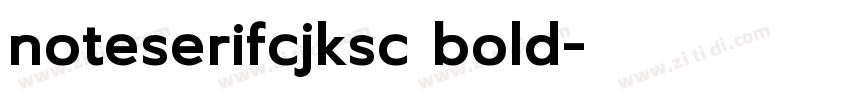 noteserifcjksc bold字体转换